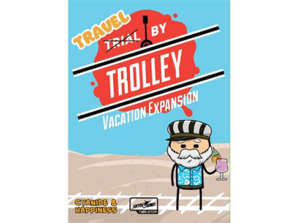 trial by trolley vacation expansion