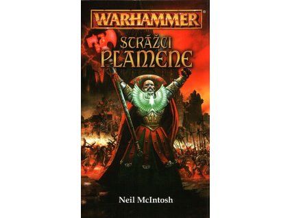 strazci plamene warhammer 3 kniha