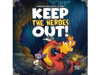 keep the heroes out