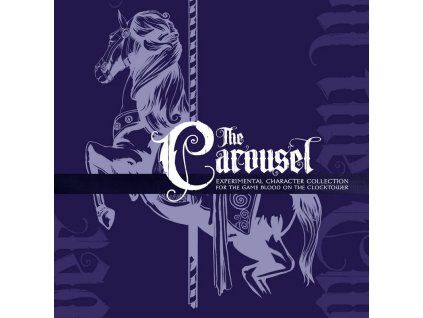 blood on the clocktower the carousel