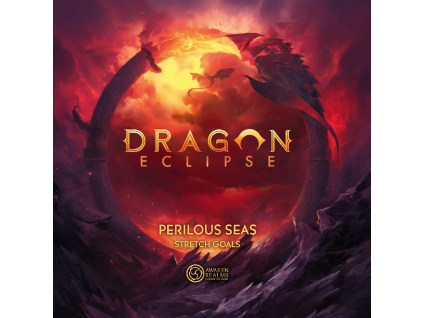 Dragon Eclipse - Perilous Seas (Stretch Goals Box)