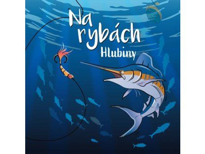 Na rybách hlubiny