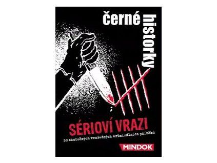 cerne historky seriovi vrazi