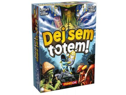 dej sem totem