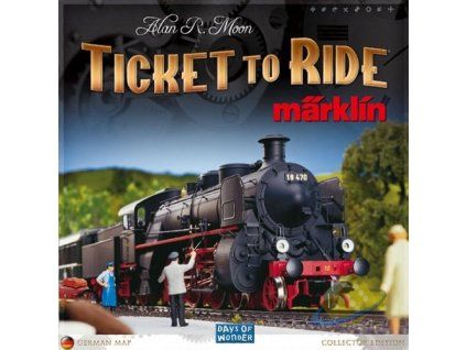 Ticket to Ride: Märklin