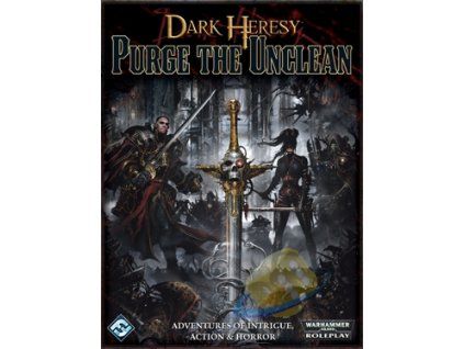 Dark Heresy: Purge the Unclean