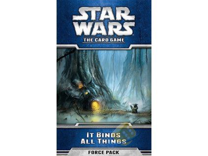 Star Wars LCG: It Binds All Things