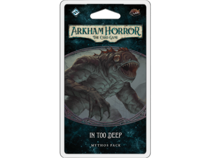arkham horrorlcg the card game in too deep mythos pack