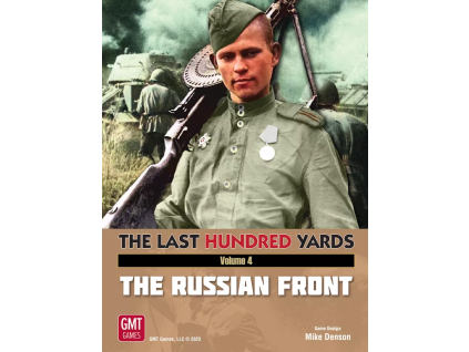 the last hundred yards volume 4 the russian front