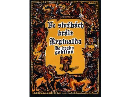 ve sluzbach krale reginalda do hradu goblinu gamebook
