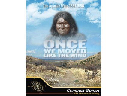 once we moved like the wind the apache wars 1861 1886