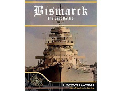 bismarck the last battle