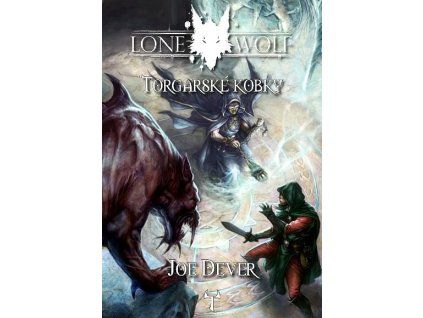 lone wolf 10 torgarske kobky