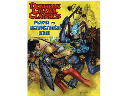 dungeon crawl classics dcc plavci po bezhvezdnem mori