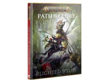 warhammer age of sigmar path to glory blighted wilds 2