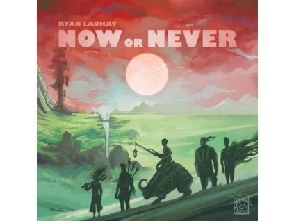 now or never