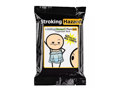 joking hazard stroking hazard