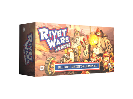 rivet wars reloaded blight reinforcements expansion