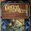 tavern masters dirty deeds expansion