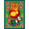 tails on fire