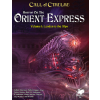 call of cthulhu rpg horror on the orient express vol 1 2
