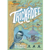 trickadee
