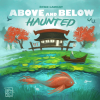 above and below haunted