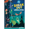 dc breakout arkham asylum