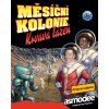 Měsíční kolonie kravavá