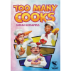 Too Many Cooks