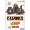osmero podzemni kmeny