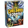 dej sem totem