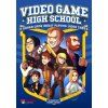 Video Game Highschool