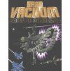 Hard Vacuum: Science Gone Mad