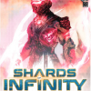 shards of infinity