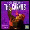 the bloody inn the carnies