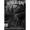 arkham noir case 2 called forth by thunder