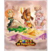 world in progress