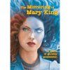 the mirroring of mary king