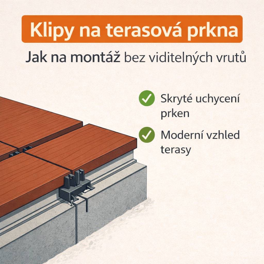 Klipy na terasová prkna: Jak na montáž bez viditelných vrutů