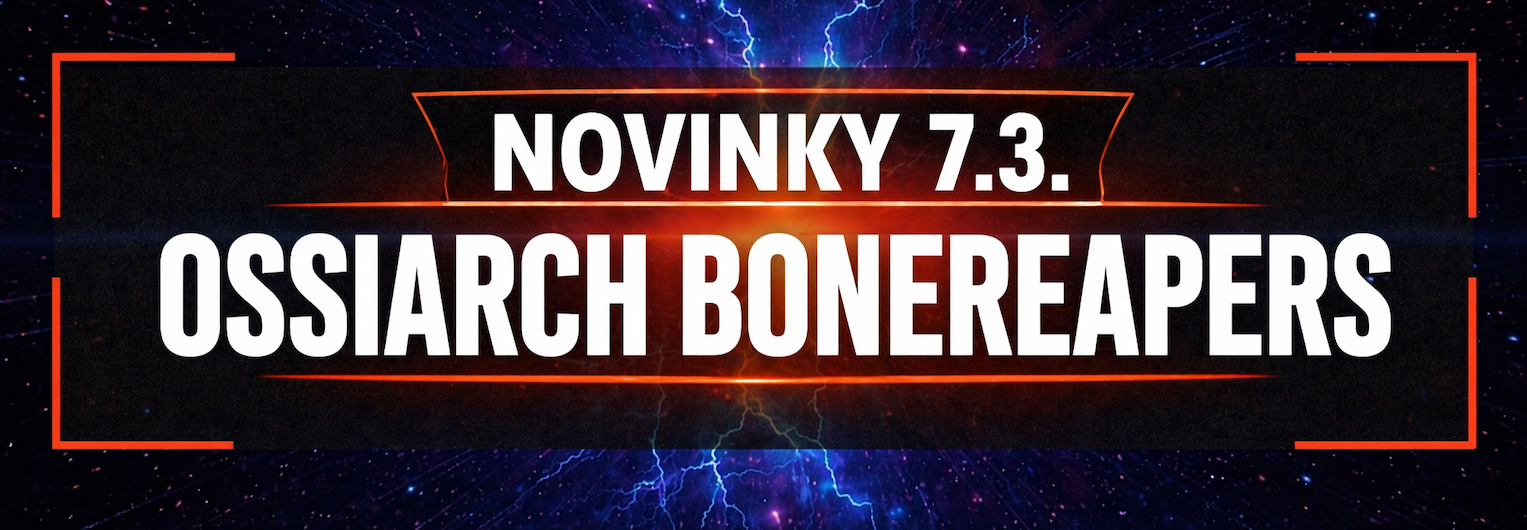Novinky 7.3. - Ossiarch Bonereapers