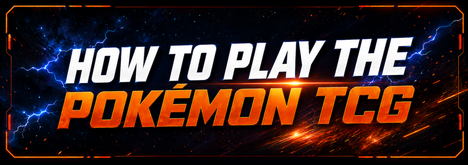 How to Play the Pokémon TCG