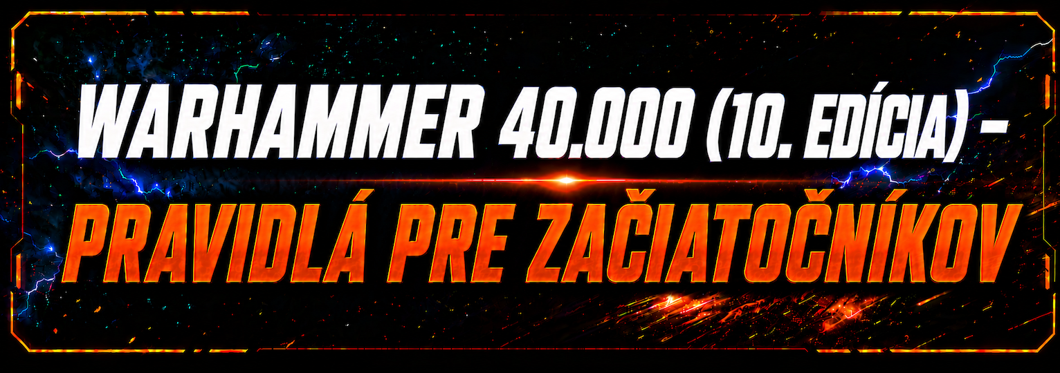 Pravidlá hry Warhammer 40,000