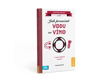 Kniha - Jak proměnit vodu ve víno