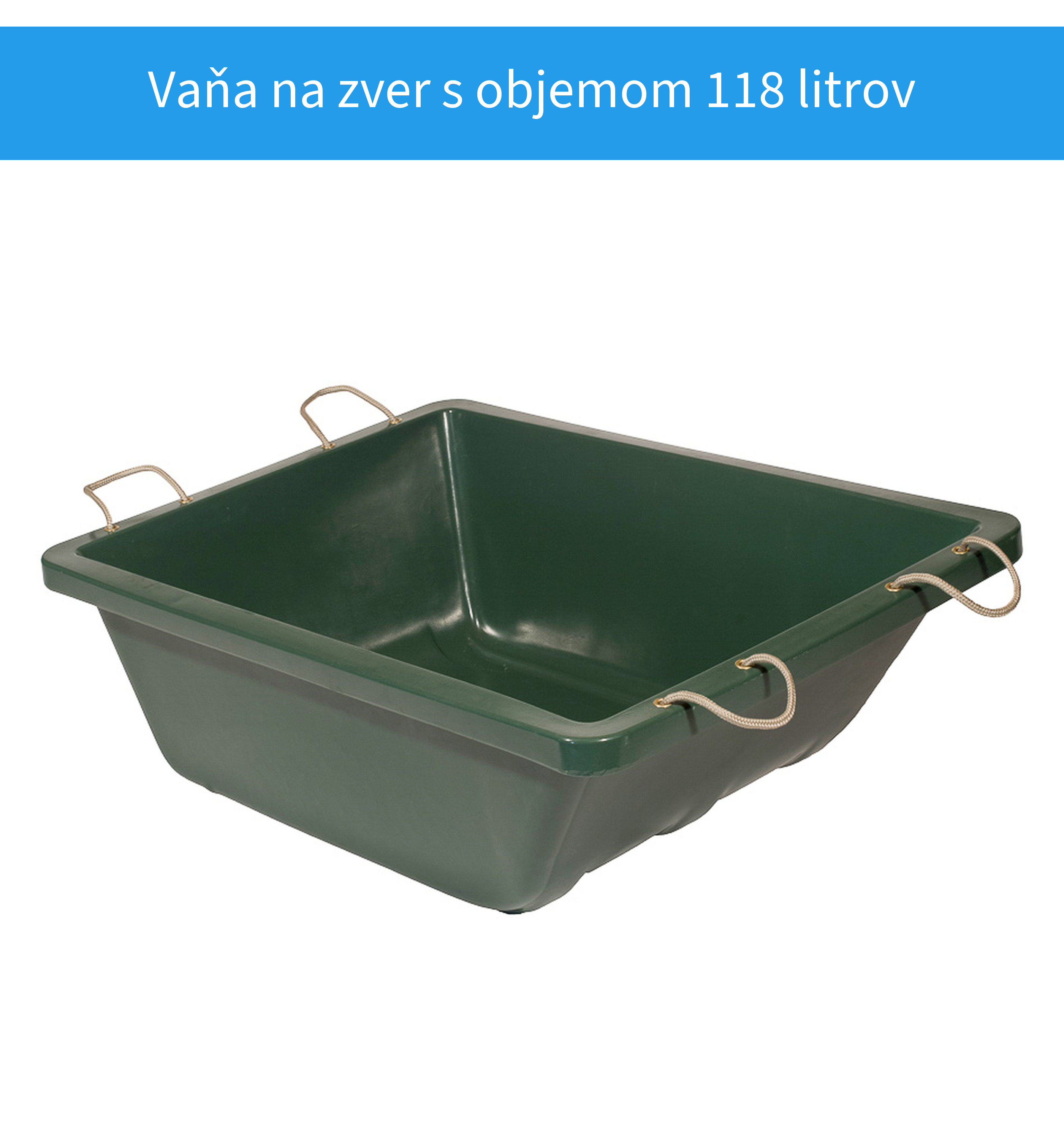 Vaňa na zver hranatá 118 litrov