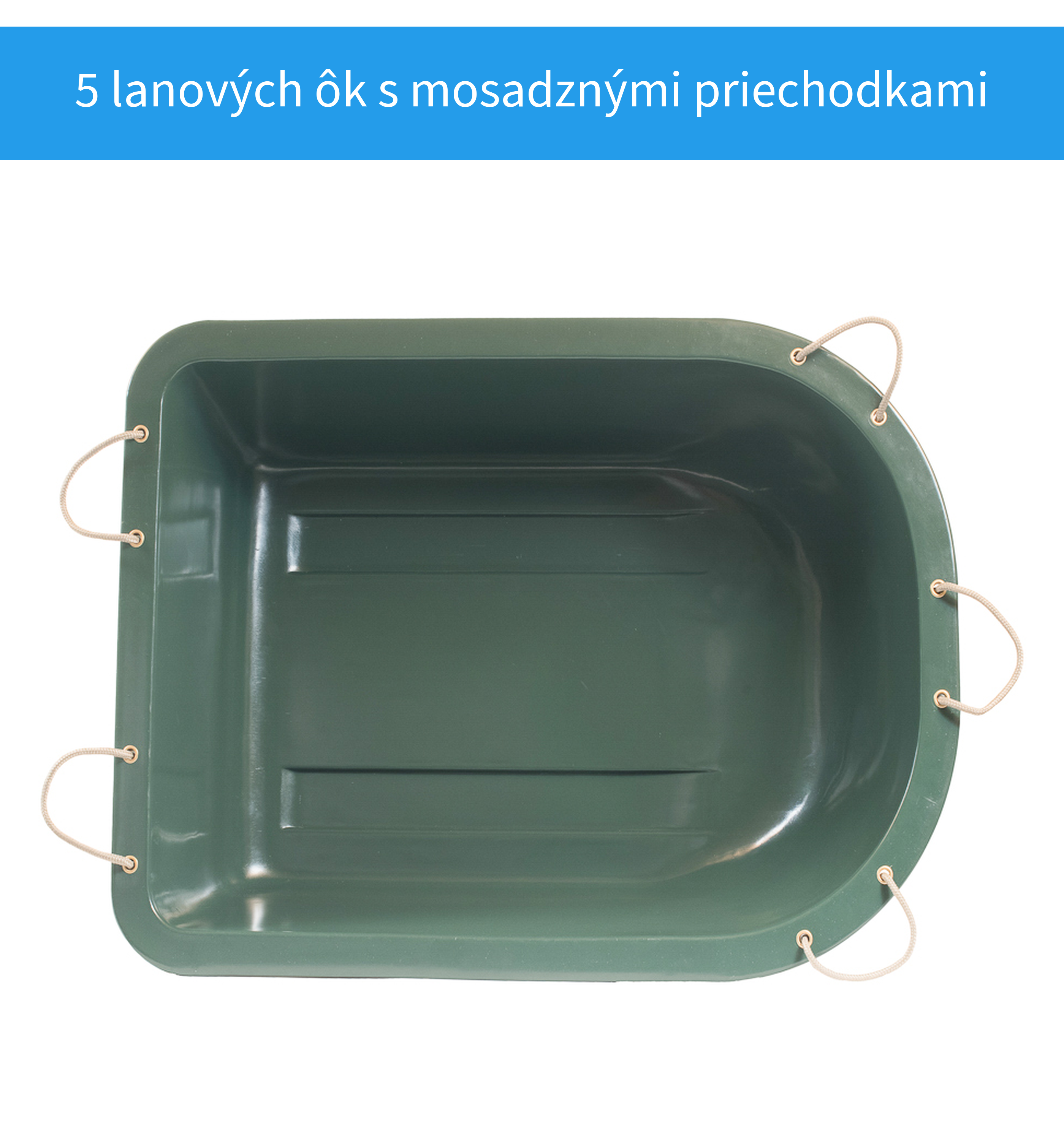 5 lanových ôk s mosadznými priechodkami