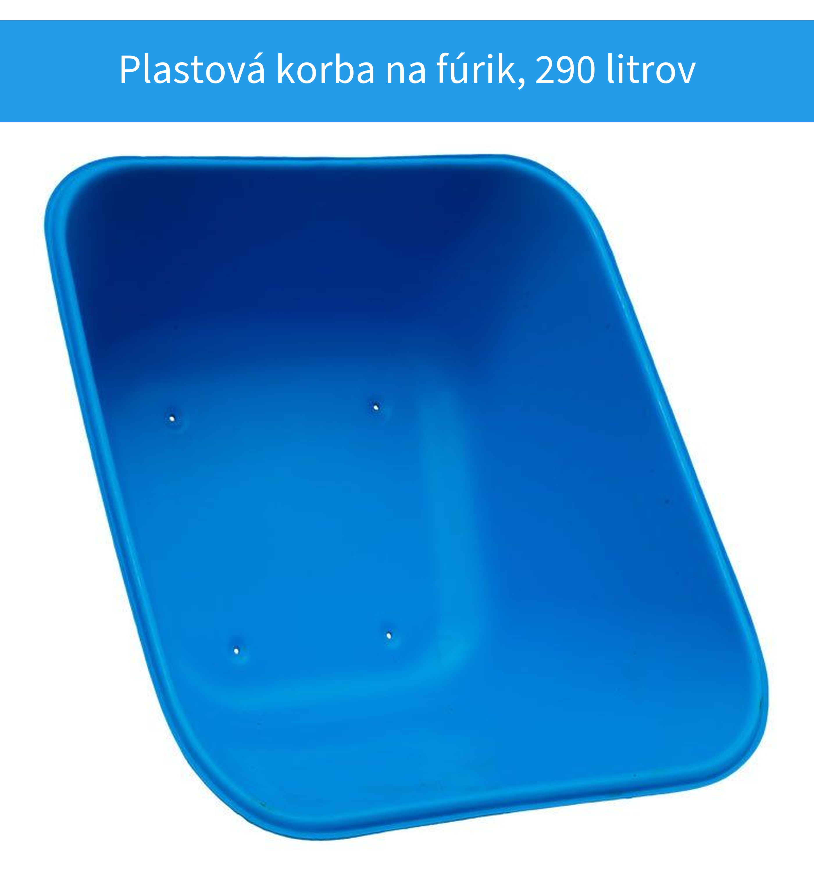 Plastová korba na hospodársky fúrik 290 litrov modrá
