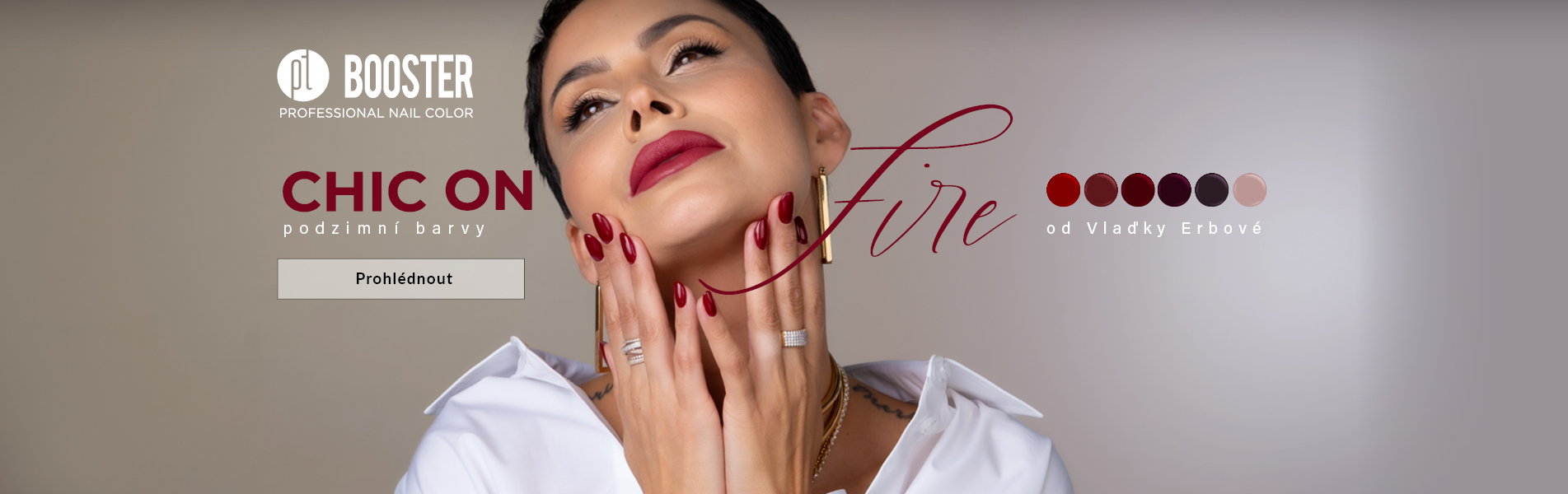 CHIC ON Fire - podzimní barevná kolekce BOOSTER Color Gel laky bez pilování ve spolupráci s Vlaďkou Erbovou