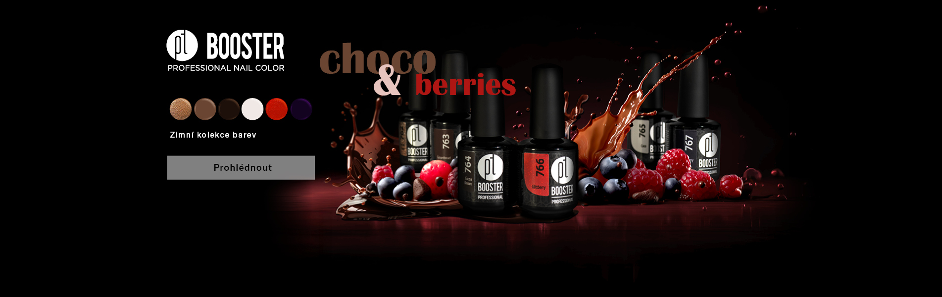 Choco & Berries - zimní barevná kolekce  BOOSTER Color Gel laky bez pilování čokoládové odstíny gel laku