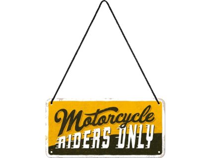 Plechová tabuľa závesná - Motorcycle (Riders only)